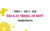 Bài 6.31 trang 20 Toán 7 Tập 2 Kết nối tri thức Bài 6.31 trang 20 Toán 7 Tập 2 Kết nối tri thức